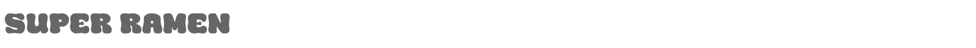 Sample characters Super Ramen Font